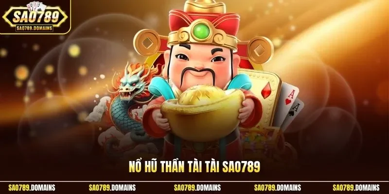 Nổ hũ Thần Tài