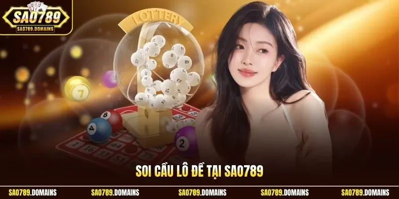 Soi cầu lô đề